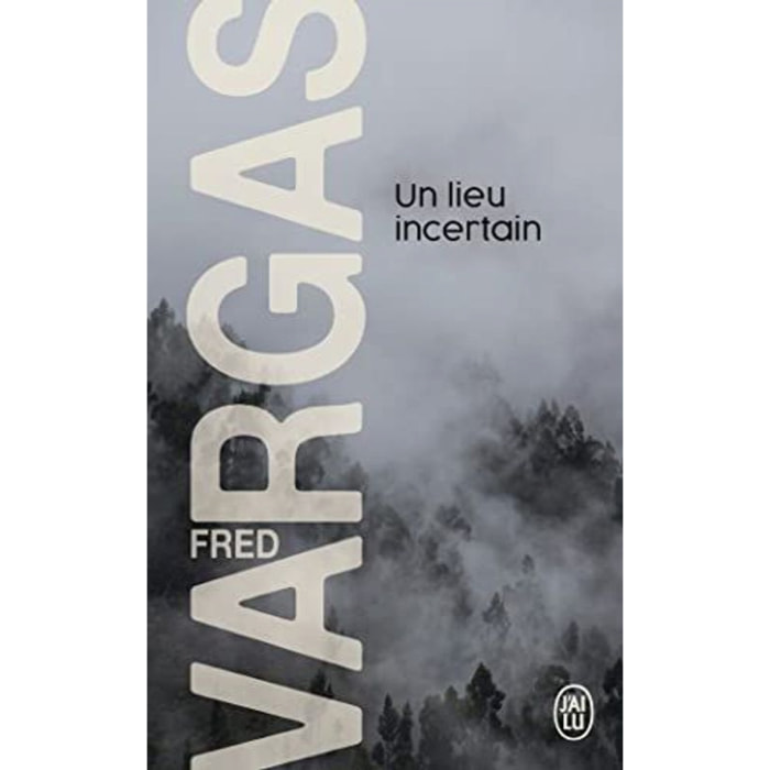 Vargas,Fred | Un lieu incertain | Livre d'occasion