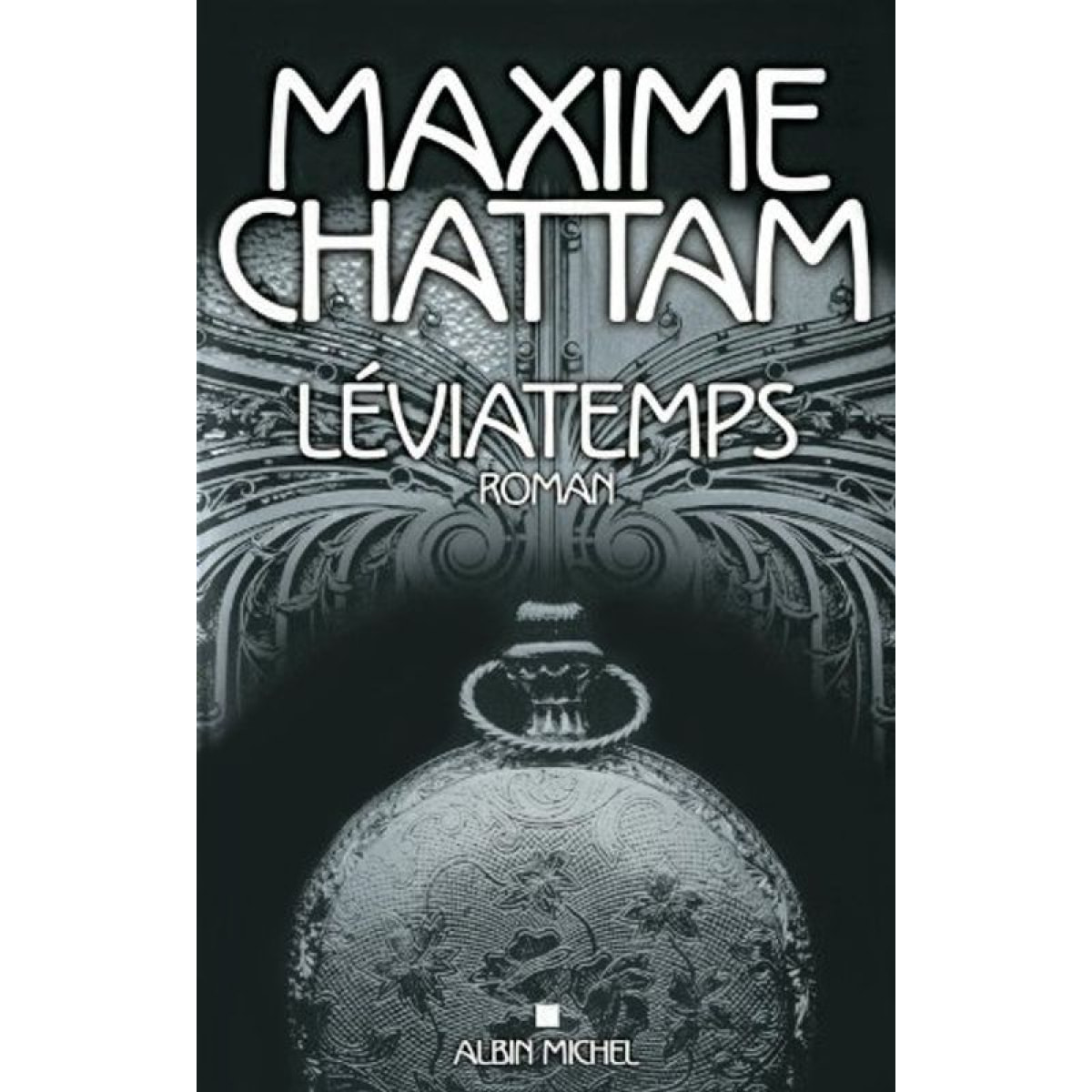 Chattam, Maxime | Leviatemps | Livre d'occasion