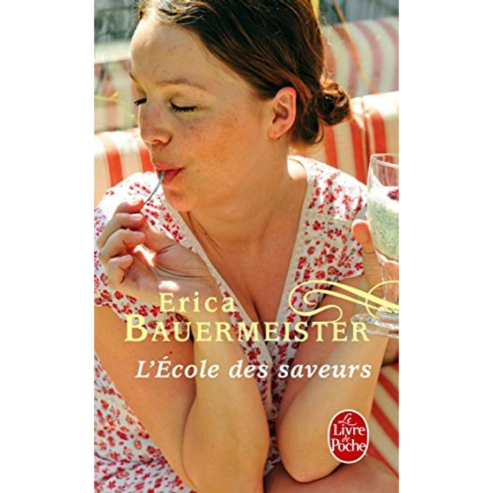 Bauermeister, Erica | LEcole des saveurs (pll) | Livre d'occasion