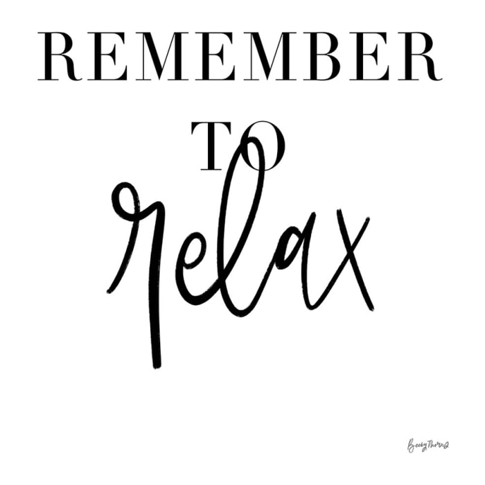 Tableau remember to Relax Toile imprimée