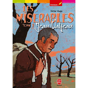 Hugo, Victor | Les Misérables, tome 1 : Jean Valjean | Livre d'occasion