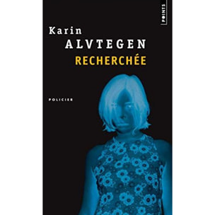 Alvtegen, Karin | Recherchée | Livre d'occasion