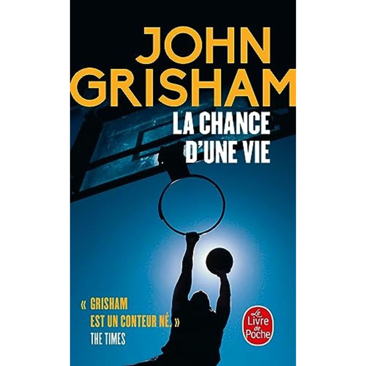 Grisham, John | La Chance d'une vie | Livre d'occasion