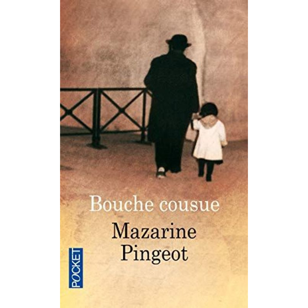 Pingeot, Mazarine | Bouche cousue | Livre d'occasion