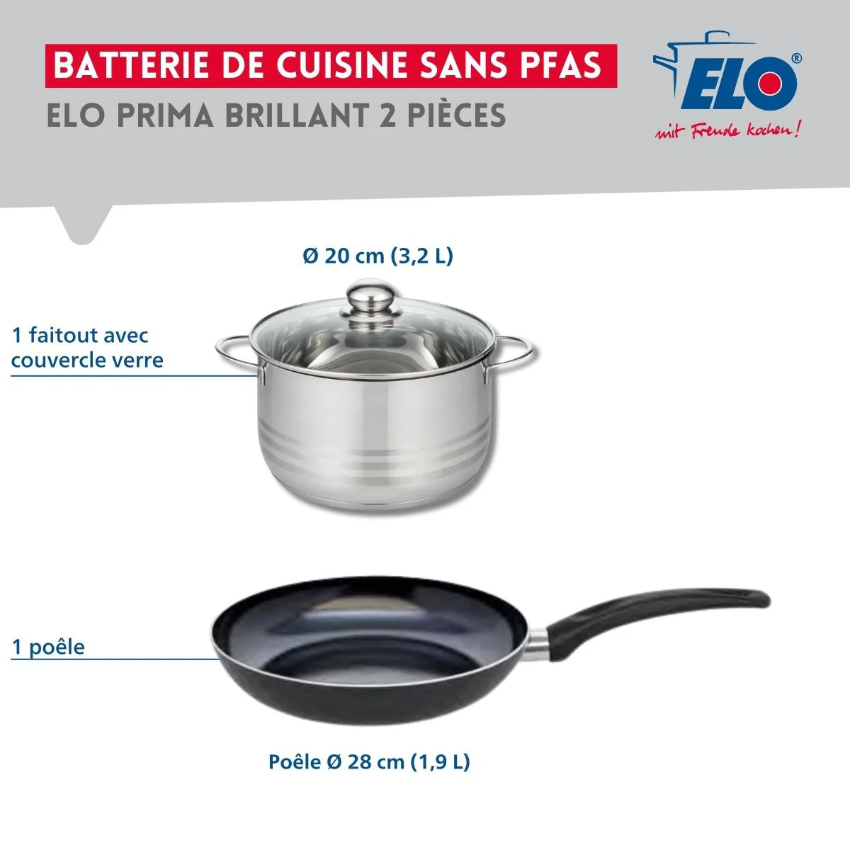 Ensemble de 1 Poêle de cuisson 28 cm et 1 faitout 20 cm Elo Prima Brillant