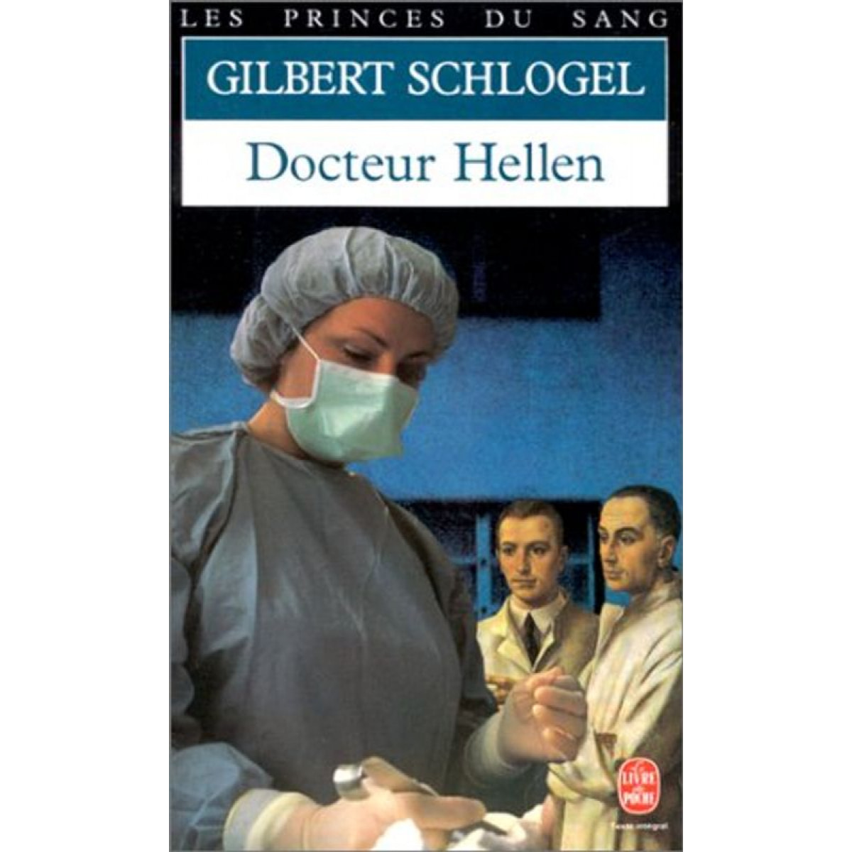 Schlogel, Gilbert | Docteur Hellen | Livre d'occasion