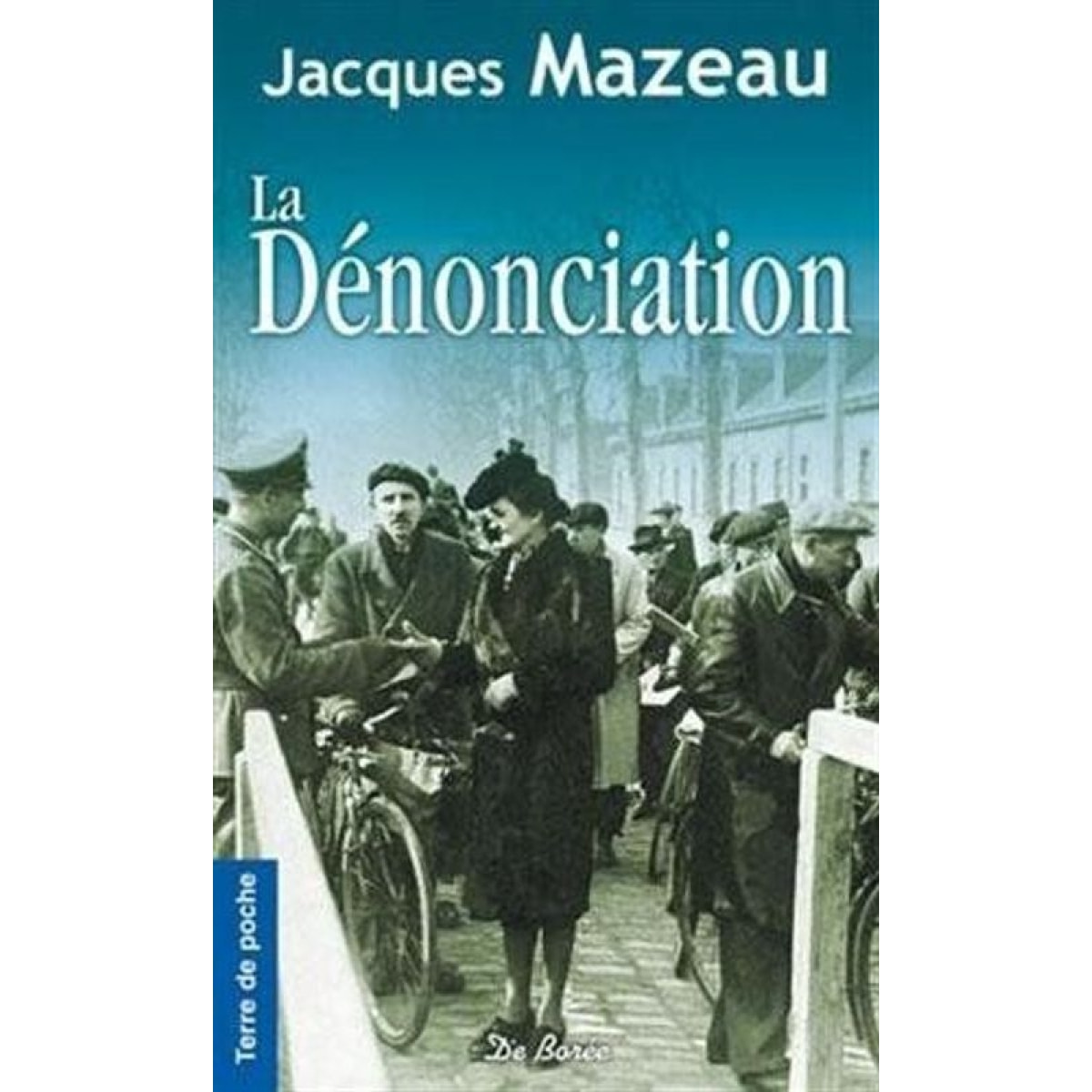 MAZEAU, J | DENONCIATION (LA) | Livre d'occasion
