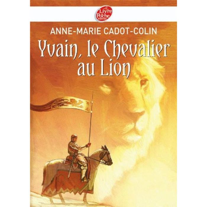 Cadot-Colin, Anne-Marie | Yvain, le Chevalier au Lion | Livre d'occasion