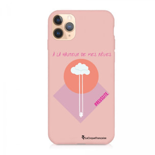 Coque iPhone 11 Pro Silicone Liquide Douce rose pâle A La Hauteur De Mes Rêves La Coque Francaise.