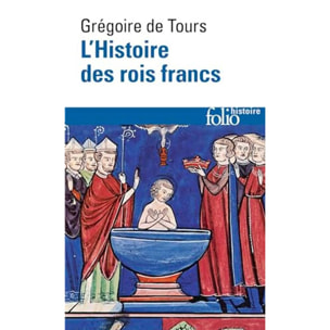 Grégoire de Tours,Saint | L'Histoire des rois francs | Livre d'occasion