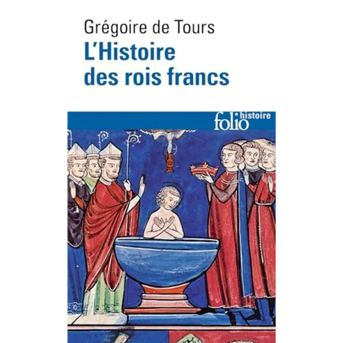 Grégoire de Tours,Saint | L'Histoire des rois francs | Livre d'occasion