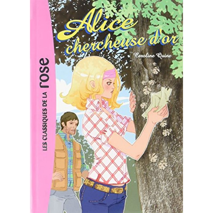 Quine, Caroline | Alice 11 - Alice chercheuse d'or | Livre d'occasion