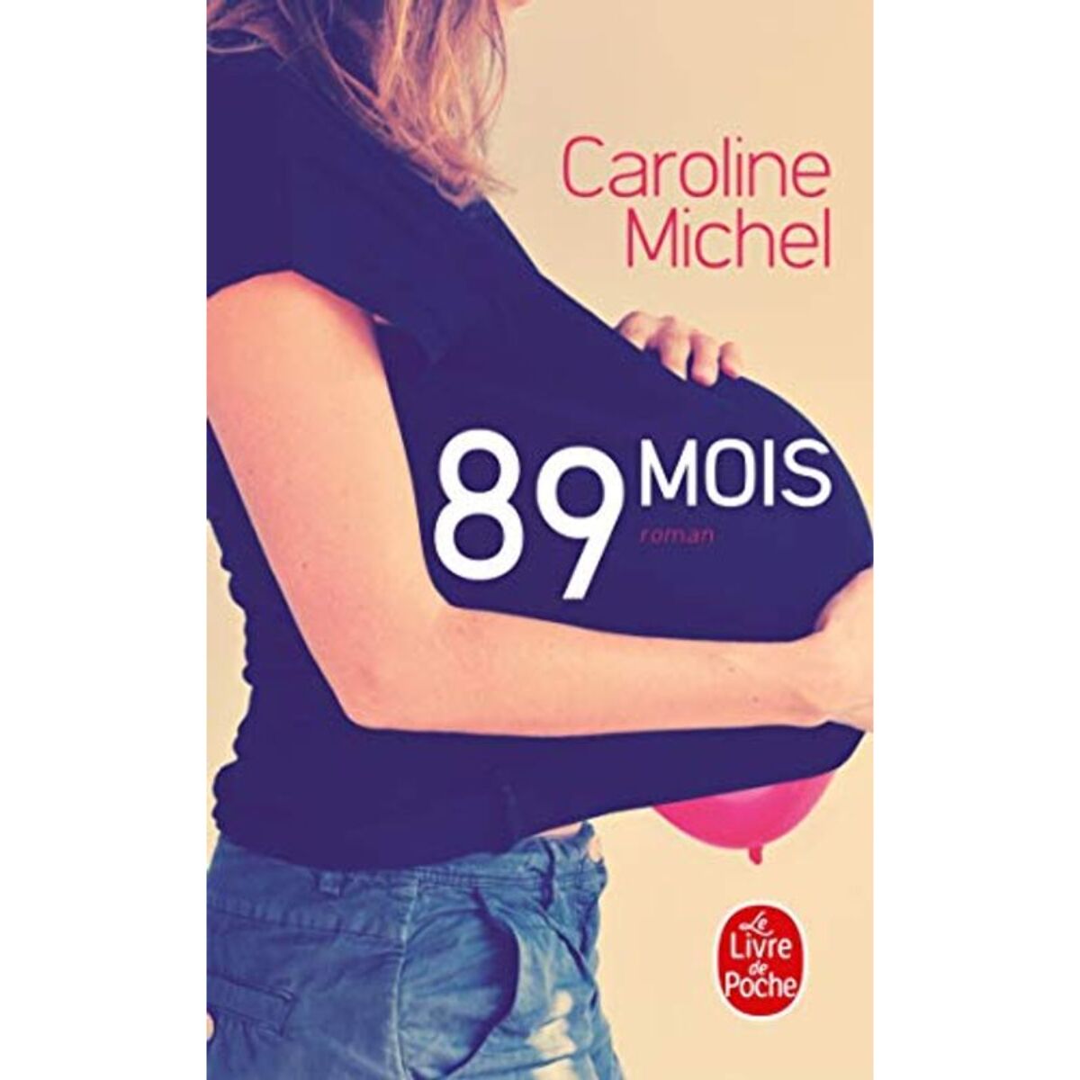 Michel, Caroline | 89 mois | Livre d'occasion