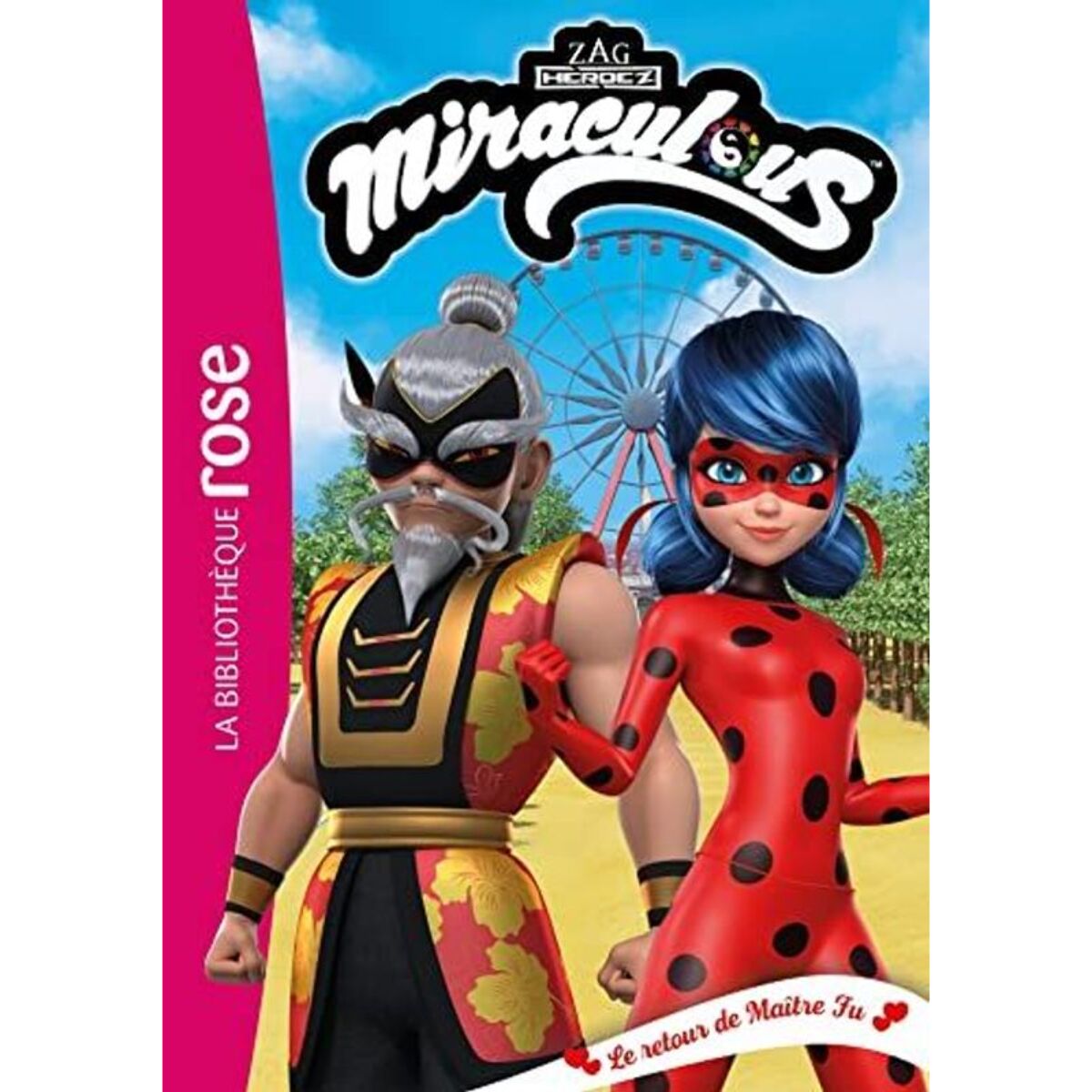 Zagtoon | Miraculous 37 - Le retour de Maître Fu | Livre d'occasion