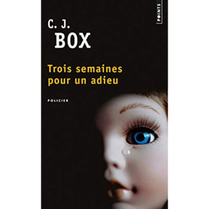 Box, C. J. | Trois semaines pour un adieu | Livre d'occasion