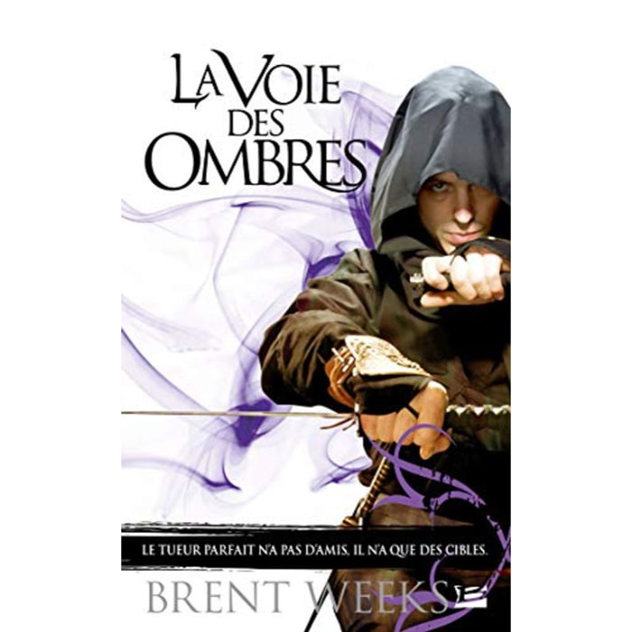 Weeks, Brent | L'Ange de la Nuit, Tome 1: La Voie des ombres | Livre d'occasion