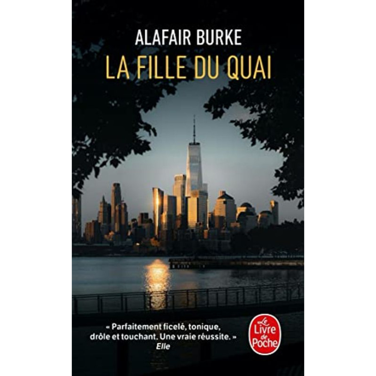 Burke, Alafair | La Fille du quai | Livre d'occasion