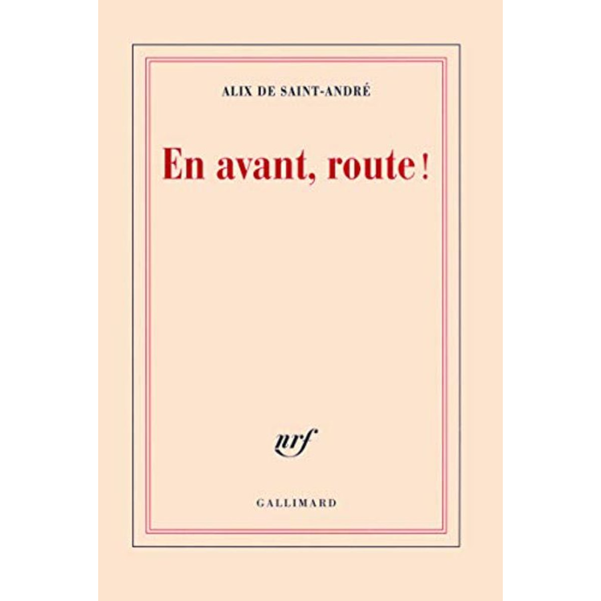 Saint-André,Alix de | En avant, route ! | Livre d'occasion