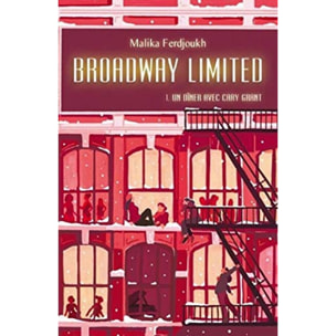 Ferdjoukh, Malika | Broadway Limited, Tome 1 : Un dîner avec Cary Grant | Livre d'occasion