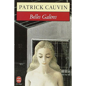 Cauvin, Patrick | Belles Galères | Livre d'occasion