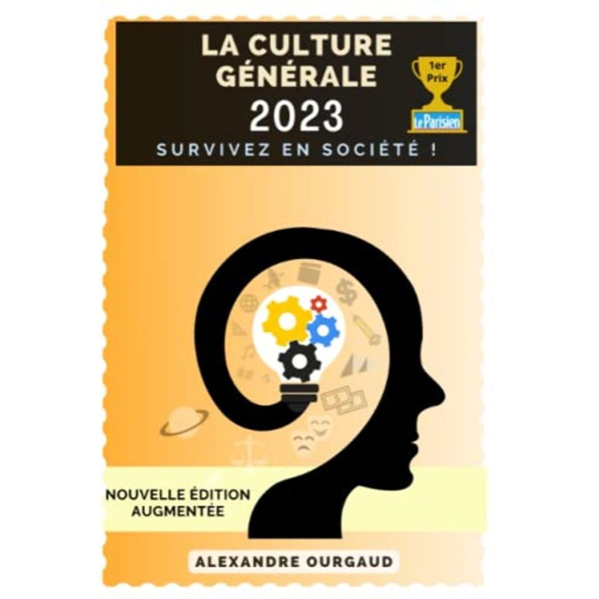 Ourgaud, Alexandre | La Culture Générale 2023: Survivez en société | Livre d'occasion
