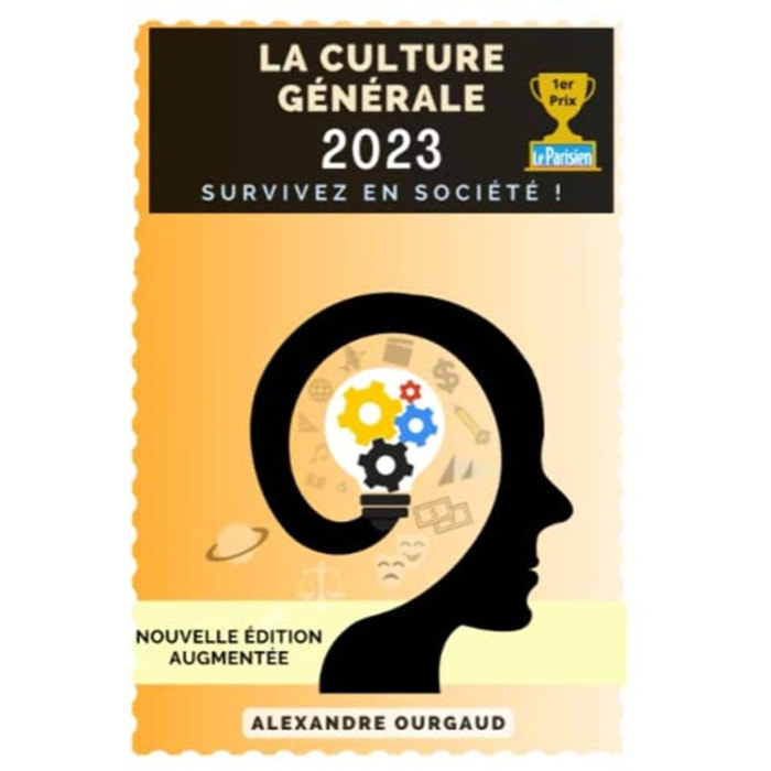 Ourgaud, Alexandre | La Culture Générale 2023: Survivez en société | Livre d'occasion