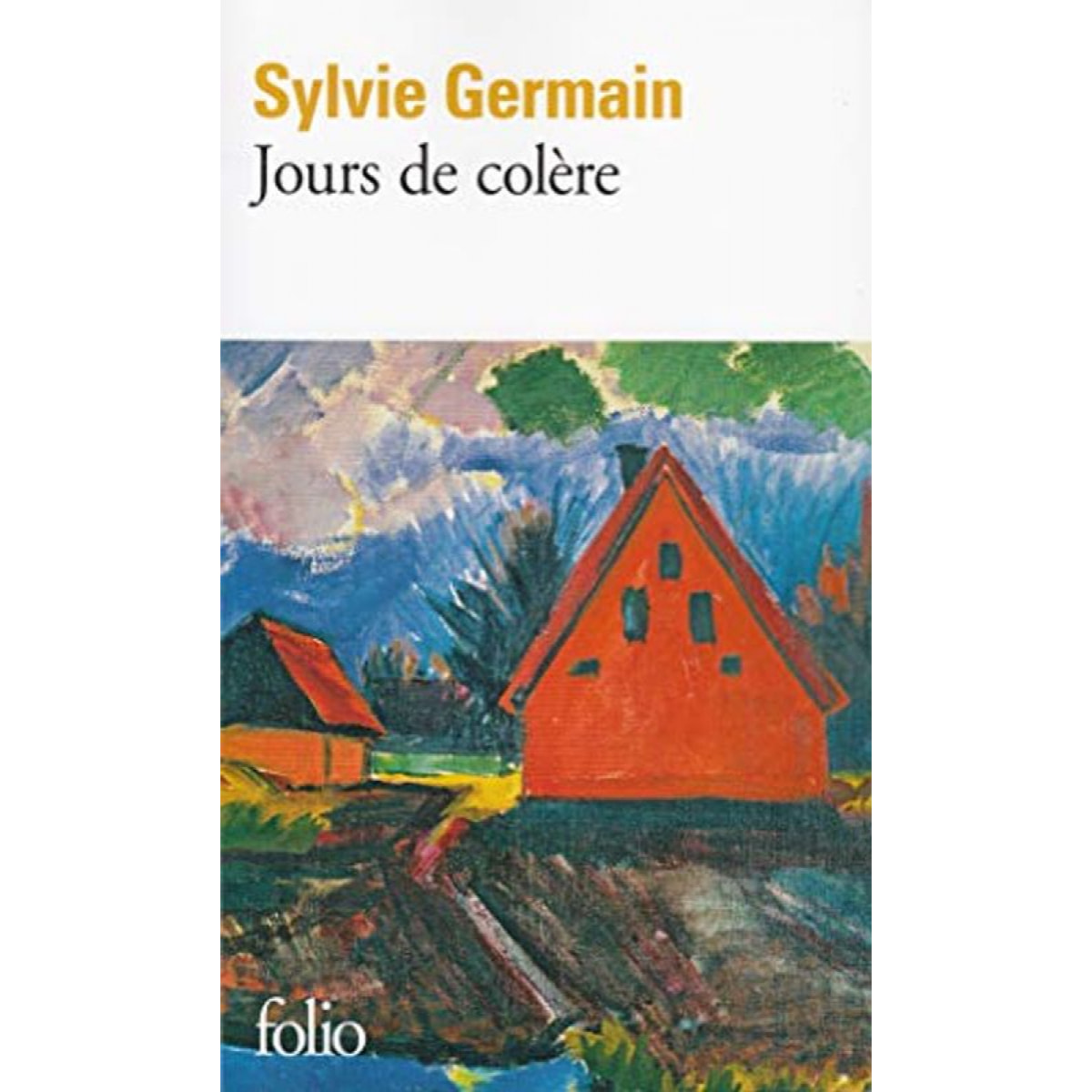 Germain,Sylvie | Jours de colère | Livre d'occasion