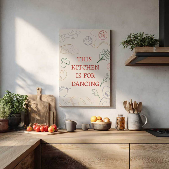 Tableau This Kitchen Is For Dancing Toile imprimée