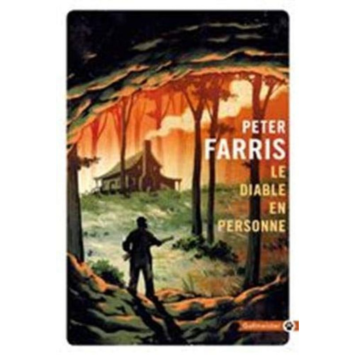 Farris, Peter | Le diable en personne | Livre d'occasion