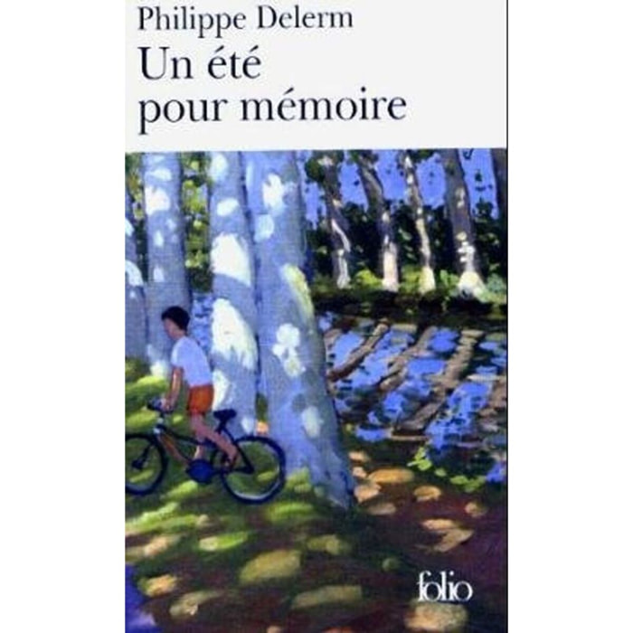Delerm, Philippe | Un Été pour mémoire | Livre d'occasion