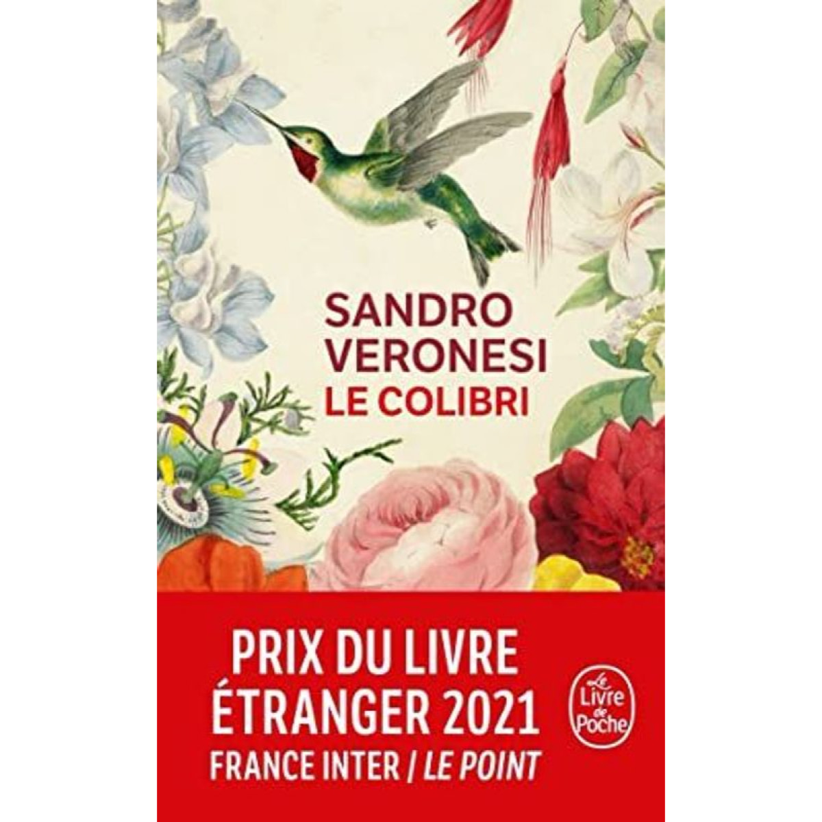 Veronesi, Sandro | Le Colibri | Livre d'occasion