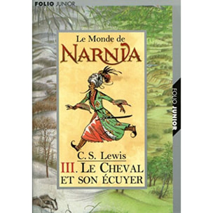 Lewis, Clive Staples | Les Chroniques de Narnia, tome 3 : Le Cheval et son écuyer | Livre d'occasion