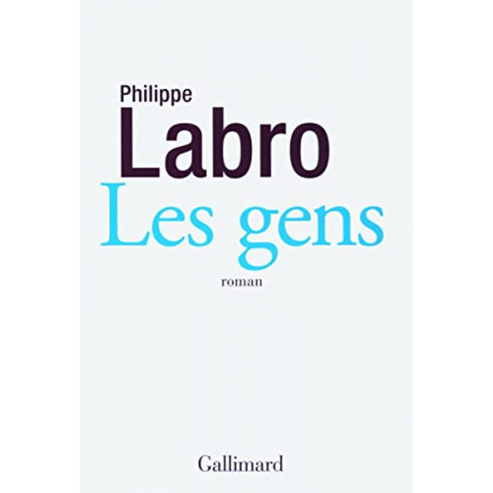 Labro, Philippe | Les gens | Livre d'occasion