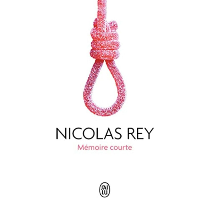 Rey, Nicolas | Mémoire courte - Prix de Flore 2000 | Livre d'occasion