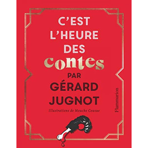 Jugnot, Gerard | C'est l'heure des contes | Livre d'occasion