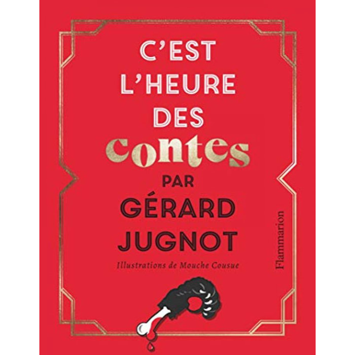 Jugnot, Gerard | C'est l'heure des contes | Livre d'occasion