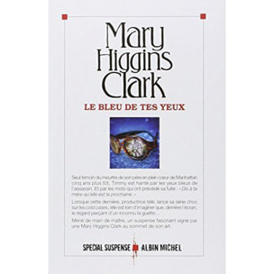 Higgins Clark, Mary | Le Bleu de tes yeux | Livre d'occasion