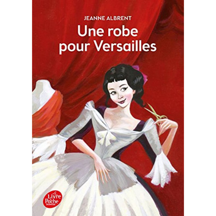 Albrent, Jeanne | Une robe pour Versailles | Livre d'occasion