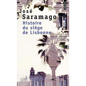 Saramago, José | Histoire du siège de Lisbonne | Livre d'occasion