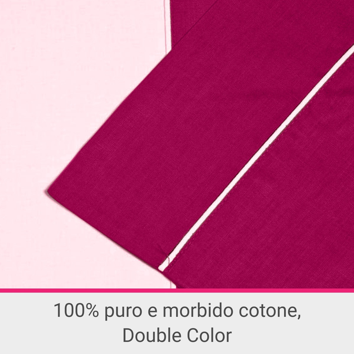Parure Copripiumino Double-Color IPERSAN Puro Cotone Fuxia/Rosa