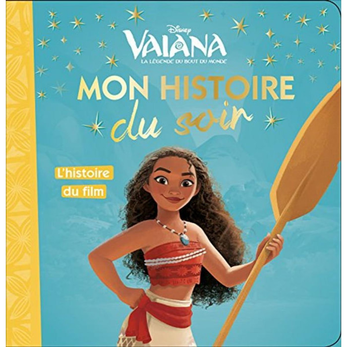 COLLECTIF | VAIANA - Mon Histoire du Soir - L'histoire du film - Disney Princesses | Livre d'occasion