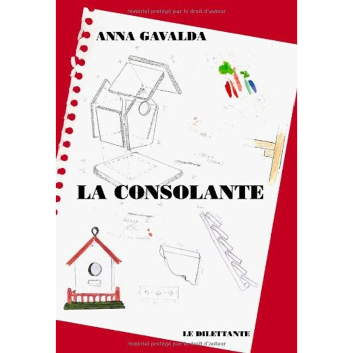 GAVALDA ANNA | La Consolante | Livre d'occasion