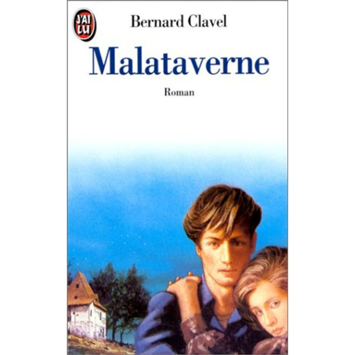 Clavel Bernard | Malataverne | Livre d'occasion