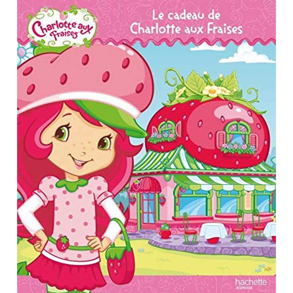 Harimann, Sierra | Le cadeau de Charlotte aux Fraises | Livre d'occasion