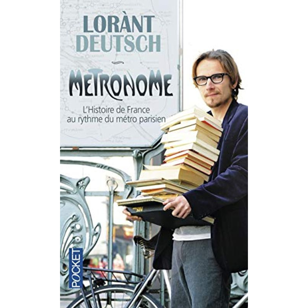 Deutsch, Lorànt | Métronome: L'histoire de France au rythme du métro parisien | Livre d'occasion