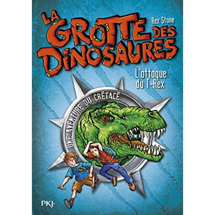 Stone, Rex | 1. La grotte des dinosaures : L'attaque du T-Rex (01) | Livre d'occasion