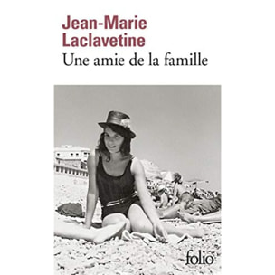 Laclavetine, Jean-Marie | Une amie de la famille | Livre d'occasion