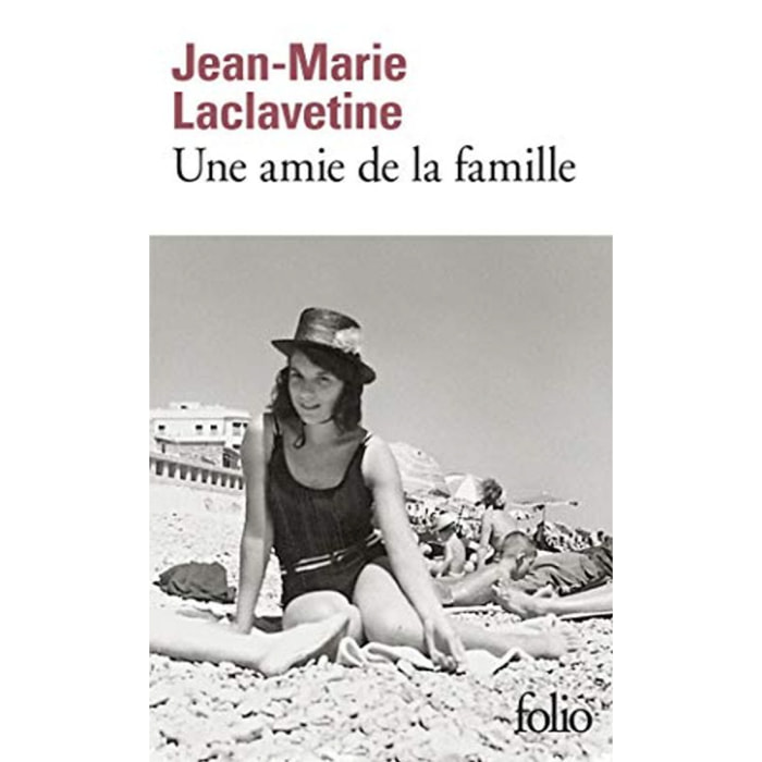 Laclavetine, Jean-Marie | Une amie de la famille | Livre d'occasion