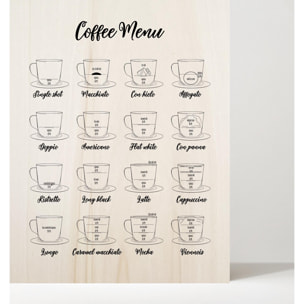 Tableau en bois Coffee Menu Hauteur: 40 Longueur: 30 Largeur: 1