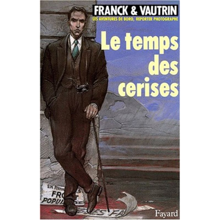 Franck | Boro reporter, tome 2. Le Temps des cerises | Livre d'occasion